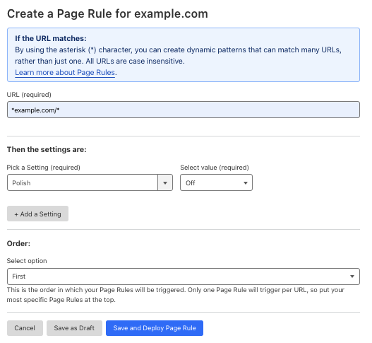 Example Page Rule with &lsquo;Polish&rsquo; setting